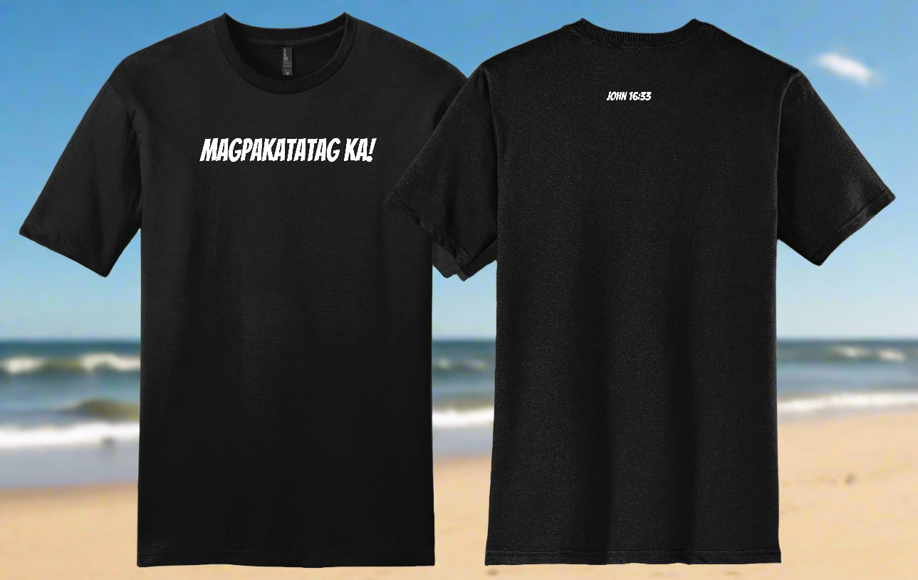 Magpakatatag Ka Shirt